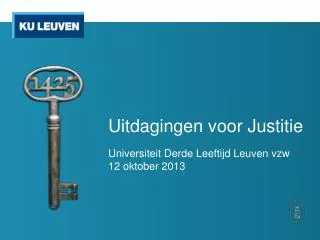 uitdagingen voor justitie