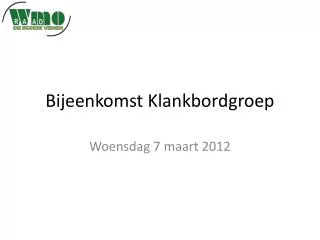 bijeenkomst klankbordgroep