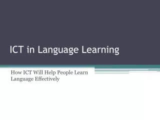ICT in Language Learning