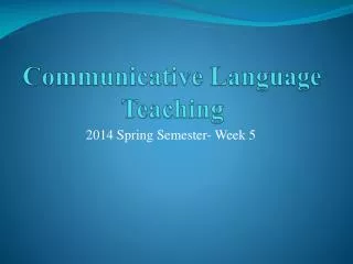 Communicative Language Teaching