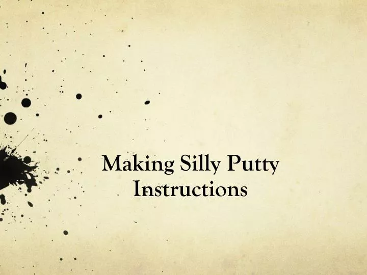 making silly putty instructions