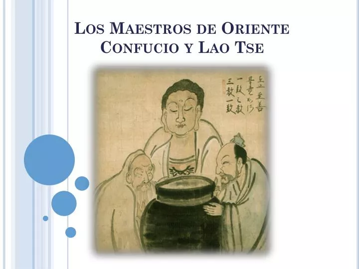 los maestros de oriente confucio y lao tse