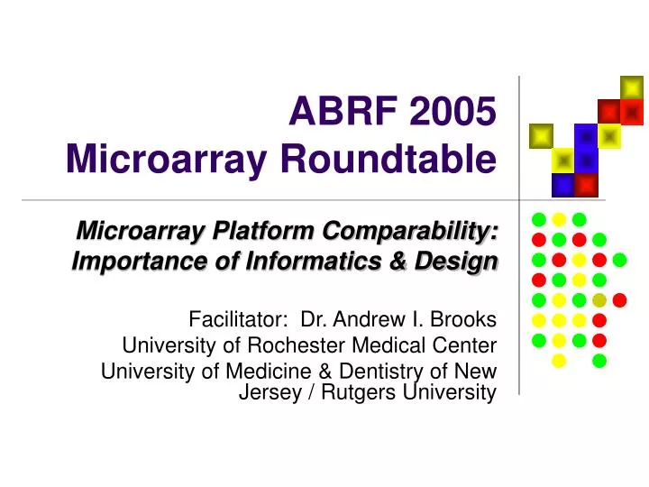 abrf 2005 microarray roundtable