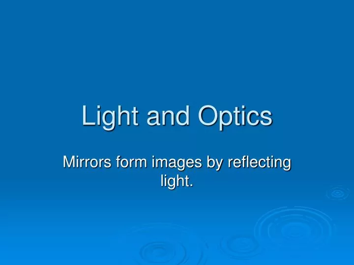 light and optics