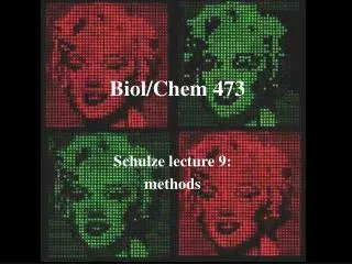 Biol/Chem 473