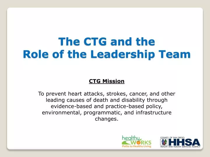 the ctg and the role of the leadership team