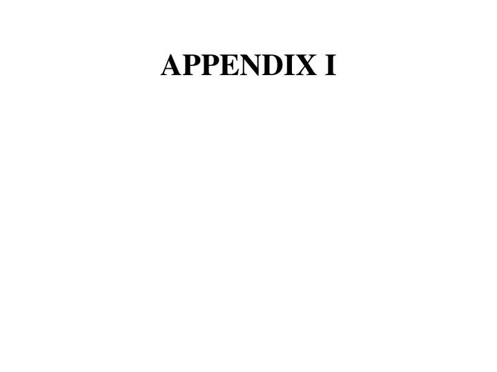 appendix i