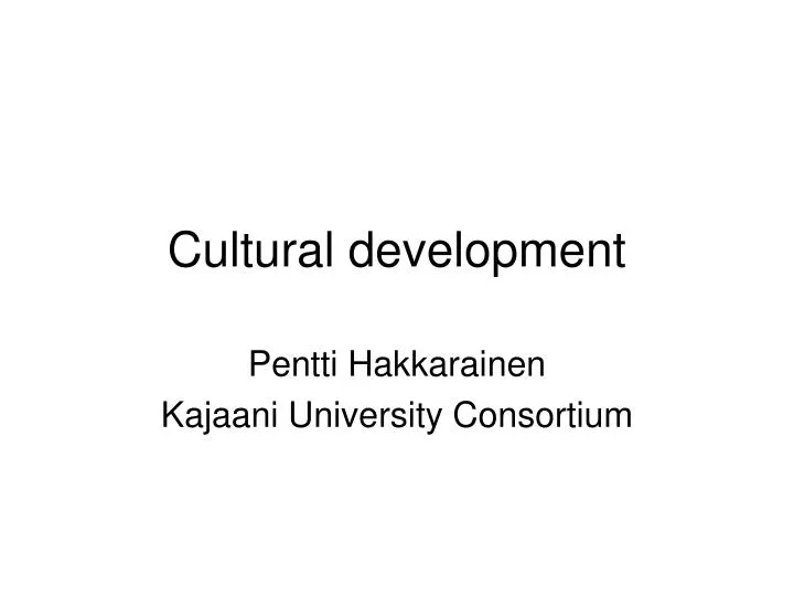 cultural development