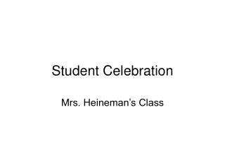 Student Celebration