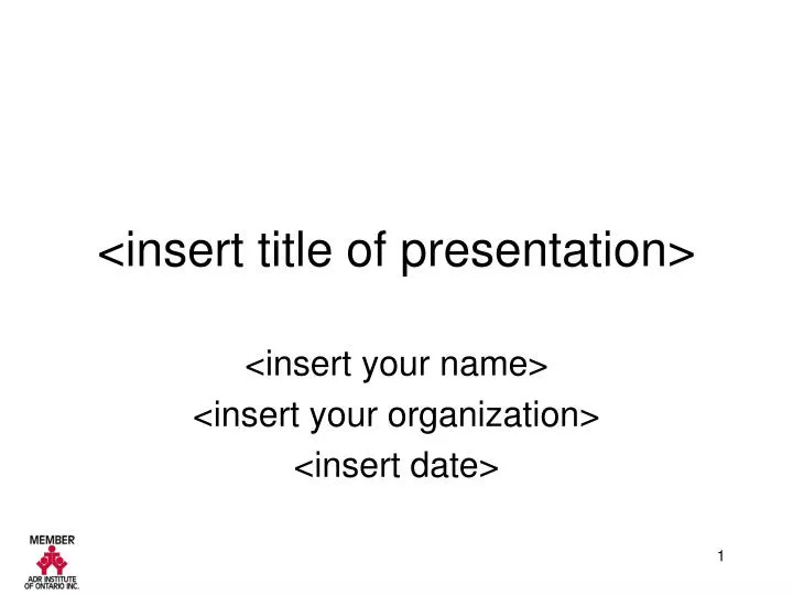 insert title of presentation