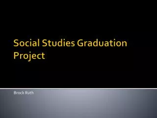 Social Studies Graduation Project