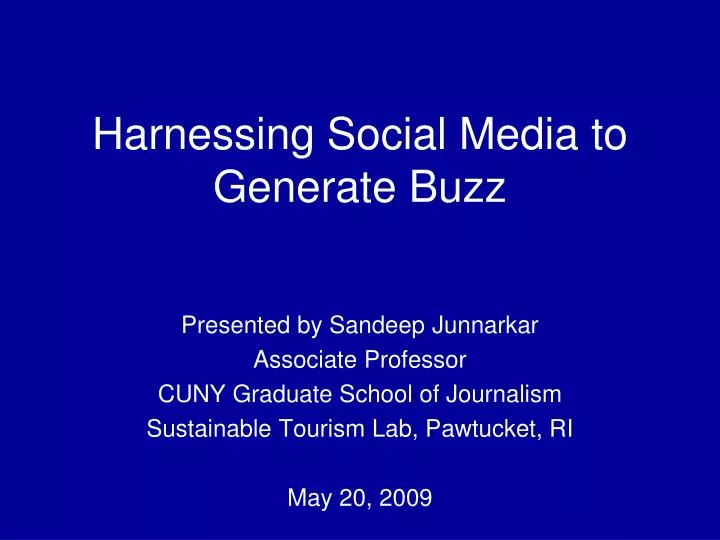 harnessing social media to generate buzz