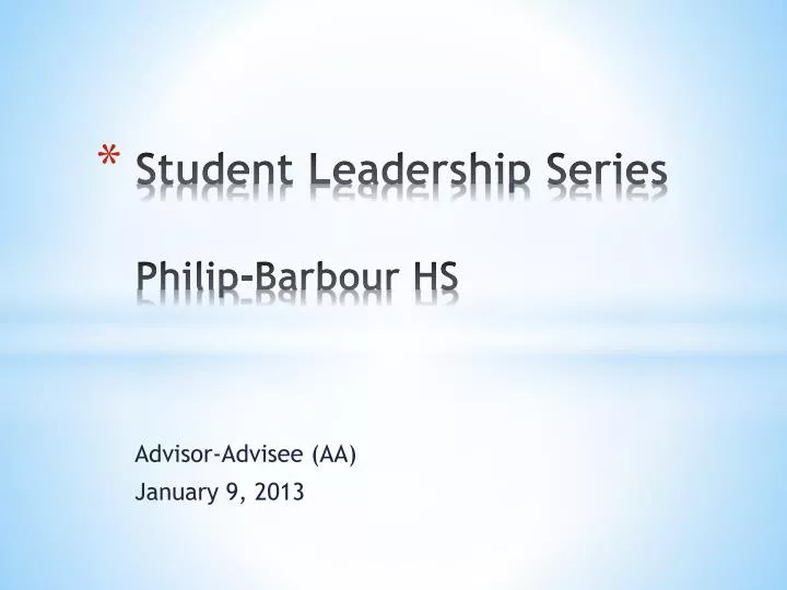 student leadership series philip barbour hs