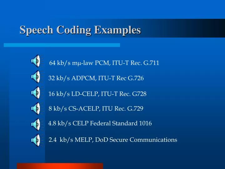 speech coding examples