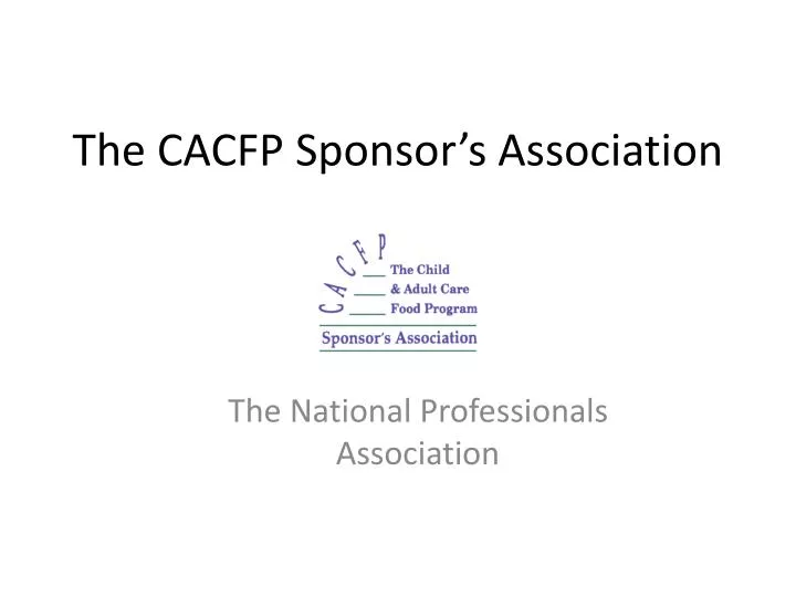 the cacfp sponsor s association
