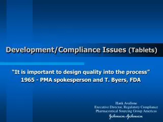 Development/Compliance Issues (Tablets)