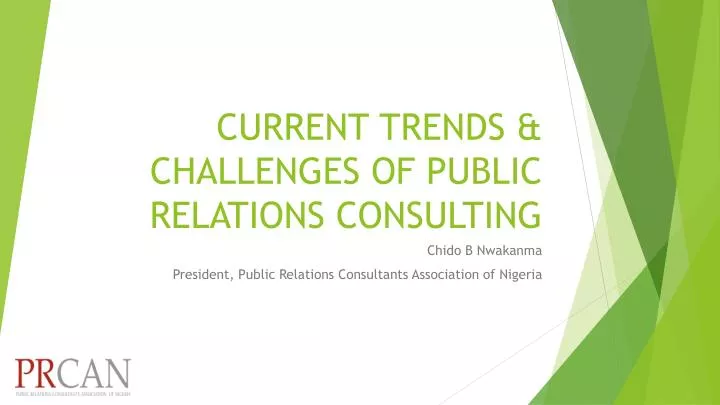 current trends challenges of public relations consulting
