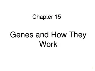 Genes and How They Work