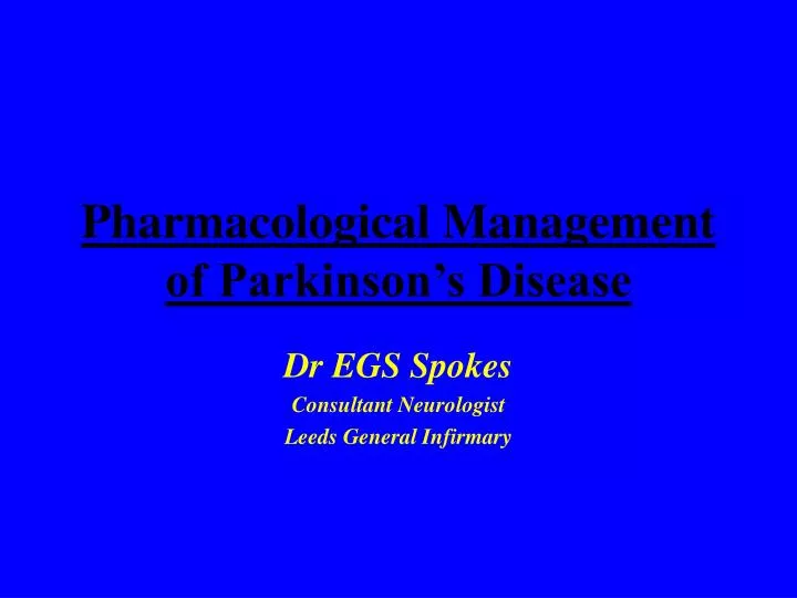 pharmacological management of parkinson s disease