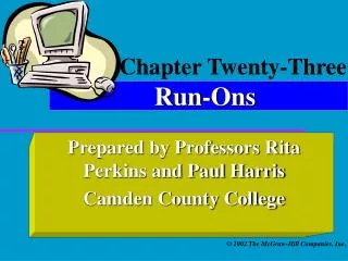 Chapter Twenty-Three Run-Ons