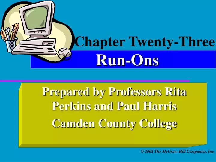 chapter twenty three run ons
