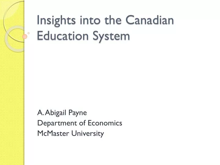 insights into the canadian education system