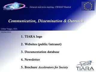 Communication, Dissemination &amp; Outreach