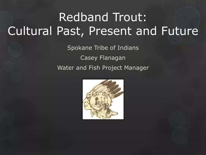 redband trout cultural past present and future
