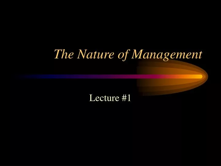 the nature of management
