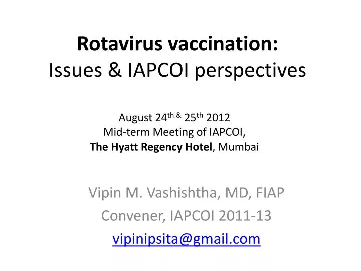 rotavirus vaccination issues iapcoi perspectives