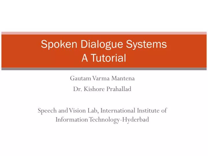spoken dialogue systems a tutorial
