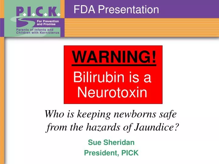 bilirubin is a neurotoxin