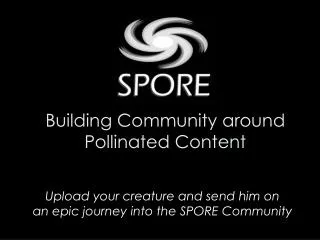 Building Community around Pollinated Content