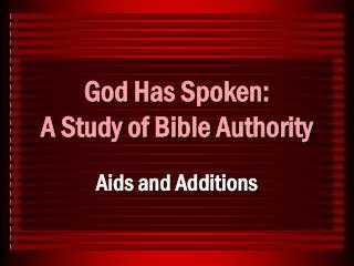 God Has Spoken: A Study of Bible Authority