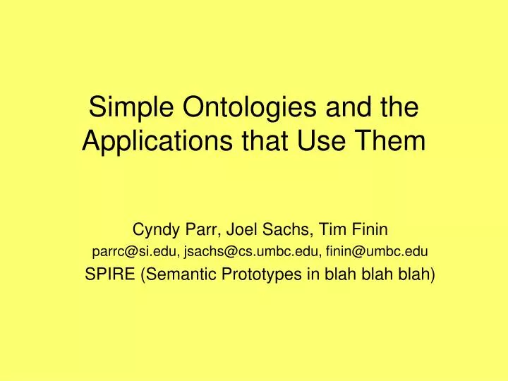 simple ontologies and the applications that use them