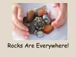 Rocks Are Everywhere! - slide 1