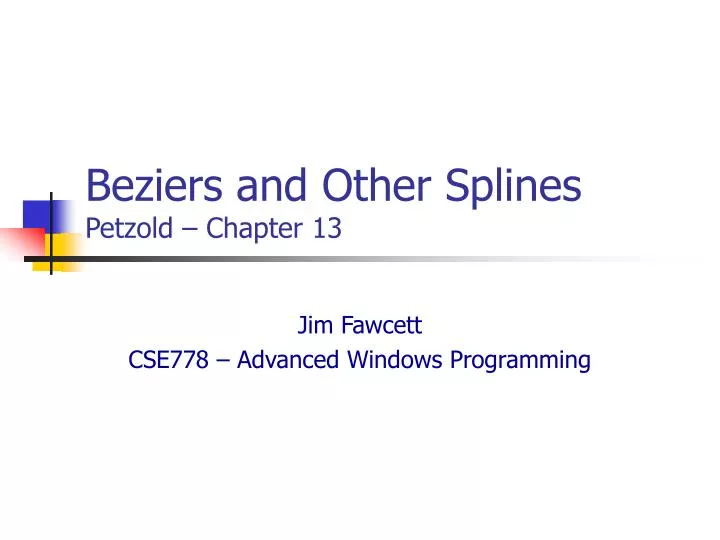 beziers and other splines petzold chapter 13