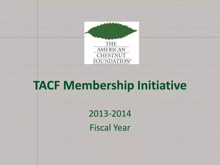 tacf membership initiative