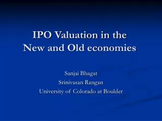 IPO Valuation in the New and Old economies