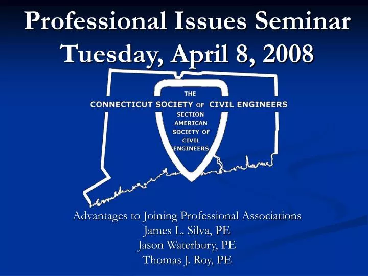 professional issues seminar tuesday april 8 2008