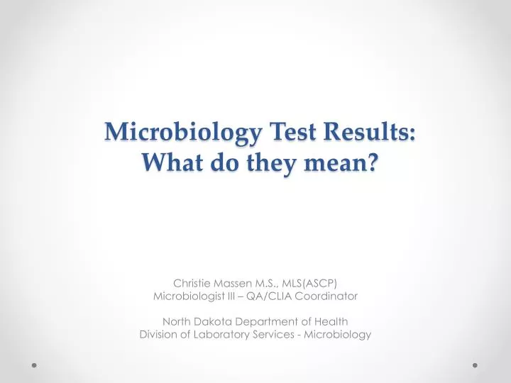 microbiology test results what do they mean
