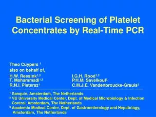 Bacterial Screening of Platelet Concentrates by Real-Time PCR