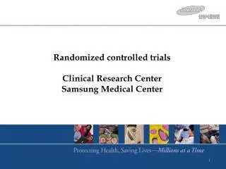 Randomized controlled trials Clinical Research Center Samsung Medical Center