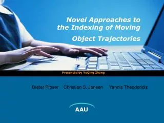 Novel Approaches to the Indexing of Moving Object Trajectories