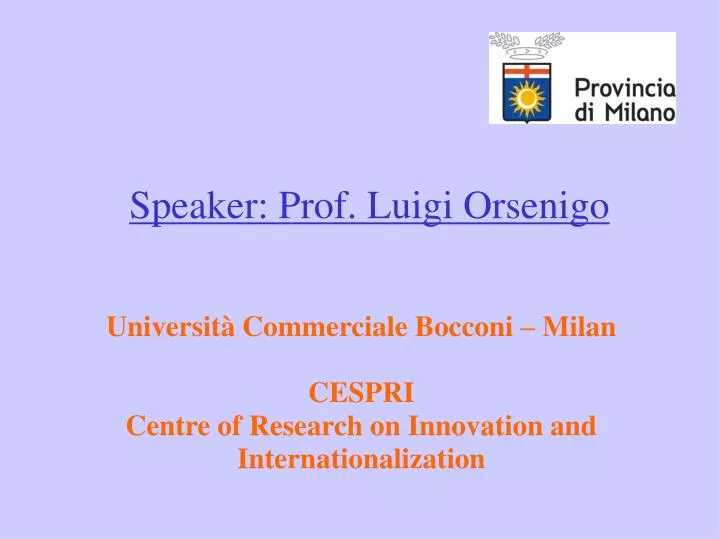 speaker prof luigi orsenigo