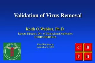 Validation of Virus Removal