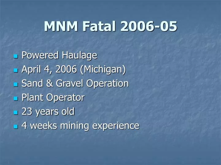 mnm fatal 2006 05