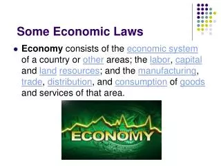 Some Economic Laws