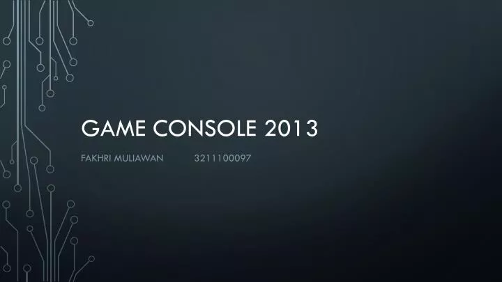 game console 2013