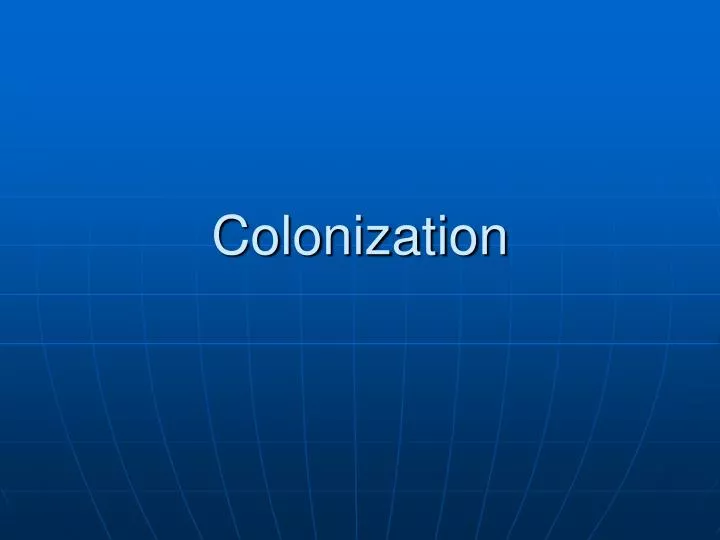 colonization